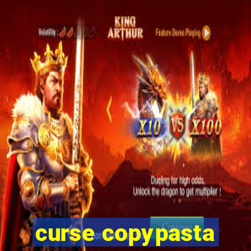 curse copypasta